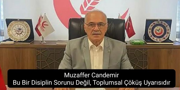 Muzaffer Candemir Bu Bir Disiplin Sorunu Değil, Toplumsal Çöküş Uyarısıdır